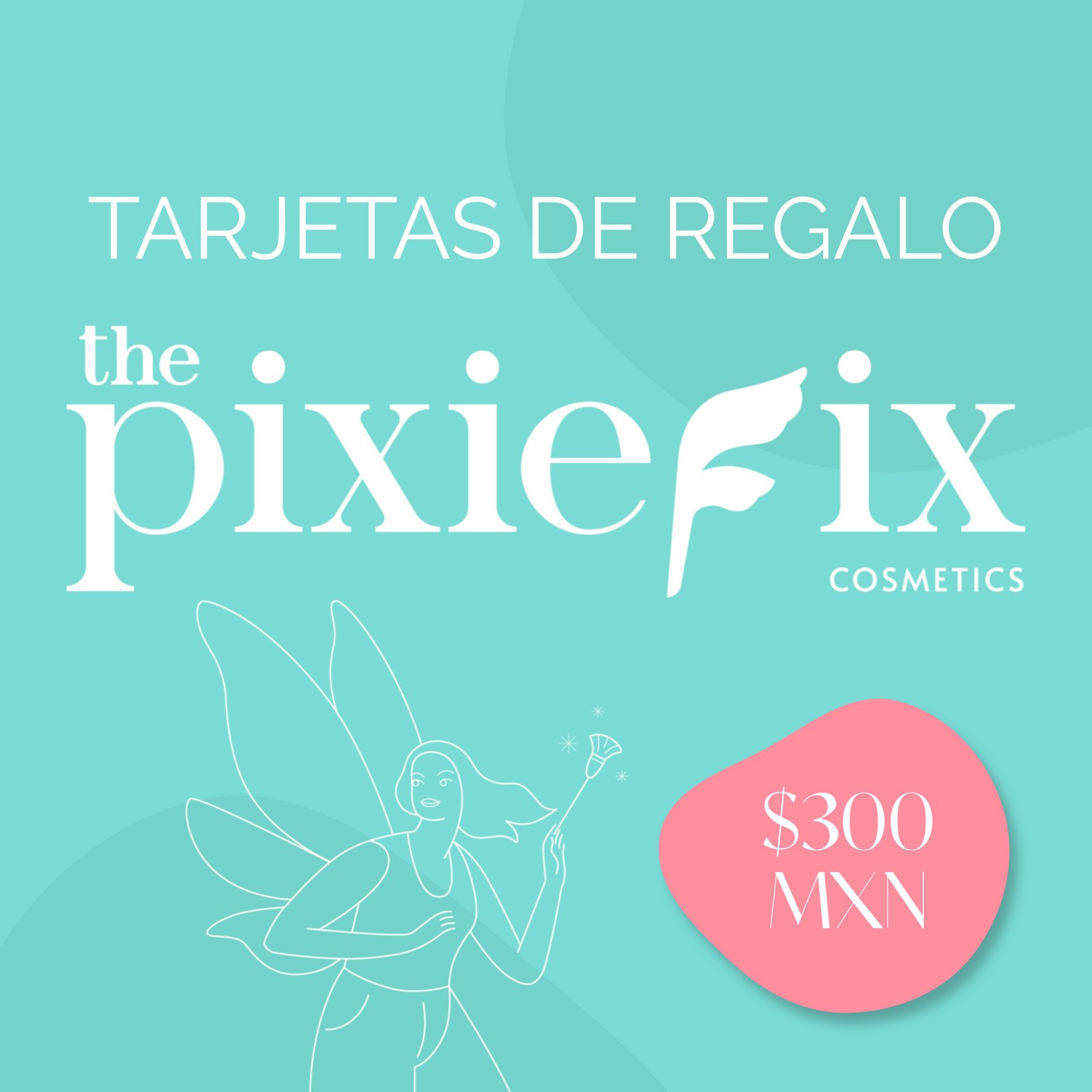 🏷 Tarjetas de regalo - The Pixie Fix
